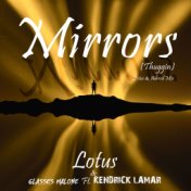 Mirrors (Thuggin) (Lotus & ADroiD Mix)