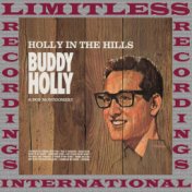 Holly In The Hills (HQ Remastered Version)