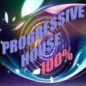Progressive House 100%