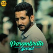 Parambrata Special