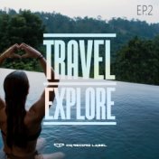 Travel & Explore 2