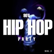 90's Hip Hop Party Vol.2