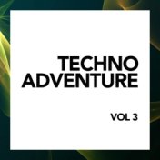 Techno Adventure, Vol. 3