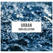 #20 Urban Rain Collection