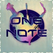 One Note - Acoustic Guitar for Chill Zone, Lounge Music, Restaurant, Jazz Club and Wellbeing