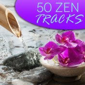 50 Zen Tracks - Best Meditation Music & Nice Soothing Songs, Mindfulness Spiritual Healing, Pure Nature Sounds for Stress Relief...