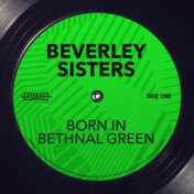 Born in Bethnal Green