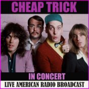 Cheap Trick in Concert (Live)