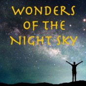 Wonders of the Night Sky
