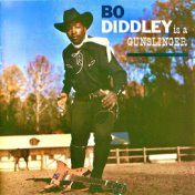 Bo Diddley Is A Gunslinger (Remastered)