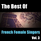 The Best Of French Female Singers Vol. 3