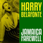 Harry Belafonte - Jamaica Farewell