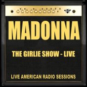 The Girlie Show - Live