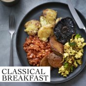 Classical Breakfast