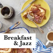 Breakfast & Jazz