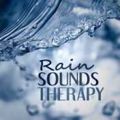 Rain Sounds Therapy - Harmony, Ocean, Yoga, Home Spa, Nature Sounds, Rain Therapy, Waves, Deep Nature