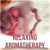 Relaxing Aromatherapy – Healing Music, Massage Therapy, Natural Sounds, Music for Aromatherapy, Pure Spa, Peaceful Music