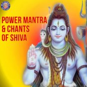 Power Mantra & Chants of Shiva