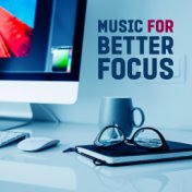 Music for Better Focus – Soft Sounds to Learn, Study Time, Do Homework, Relaxing Background Music