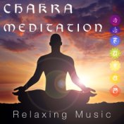 Chakra Meditation - Relaxing Music