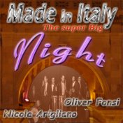 Made in Italy - The Super Big Night