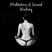 Meditation of Sexual Healing