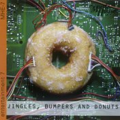 Jingles, Bumpers and Donuts