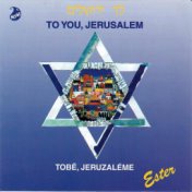 To You, Jerusalem