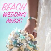 Beach Wedding Music