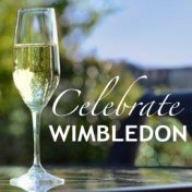 Celebrate Wimbledon