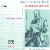 Dvorak: For Young Pianists
