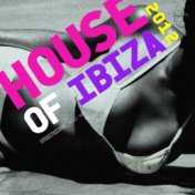 House of Ibiza 2012
