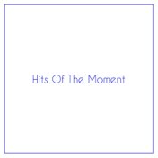 Hits OF The Moment 