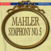 Mahler: Symphony No. 5