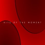 Hits Of The Moment