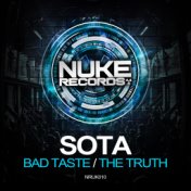 Sota-Bad Taste/The Truth