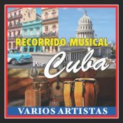 Recorrido Musical por Cuba