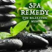 Spa Remedy Zen Relaxation Music