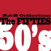 R&B Collection-The Fifties