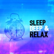 Sleep Deep & Relax