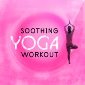 Soothing Yoga Workout
