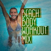 Beach Body Workout Mix