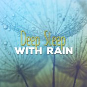 Deep Sleep with Rain