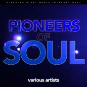 Pioneers of Soul