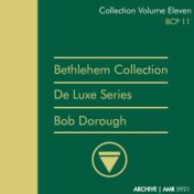 Deluxe Series Volume 11 (Bethlehem Collection) : Devil May Care