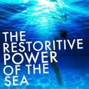 The Restorative Power of the Sea