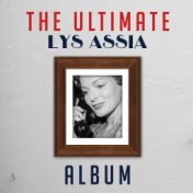 The Ultimate Lys Assia Album