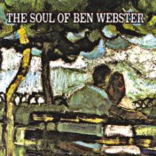 The Soul of Ben Webster (Remastered)