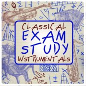 Classical Exam Study Instrumentals