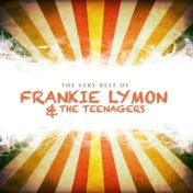The Very Best of Frankie Lymon and the Teenagers